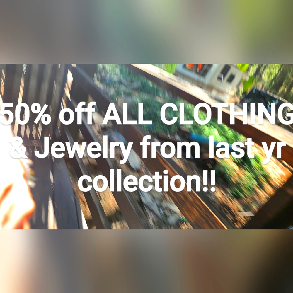 50% OFF SALE!! On SELECTED Clothing& JEWELERY Like An Item Get 50% Off - Picture 1 of 1
